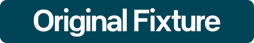 Original Fixture