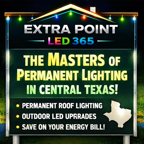 Holiday-lit sign for Extra Point LED 365 advertising permanent lighting in Central Texas, with bullets and Texas outline