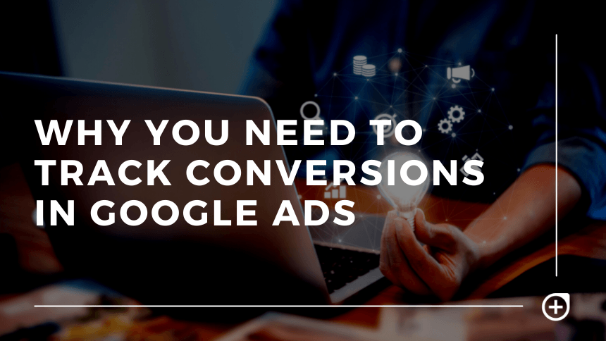 google ads conversion tracking