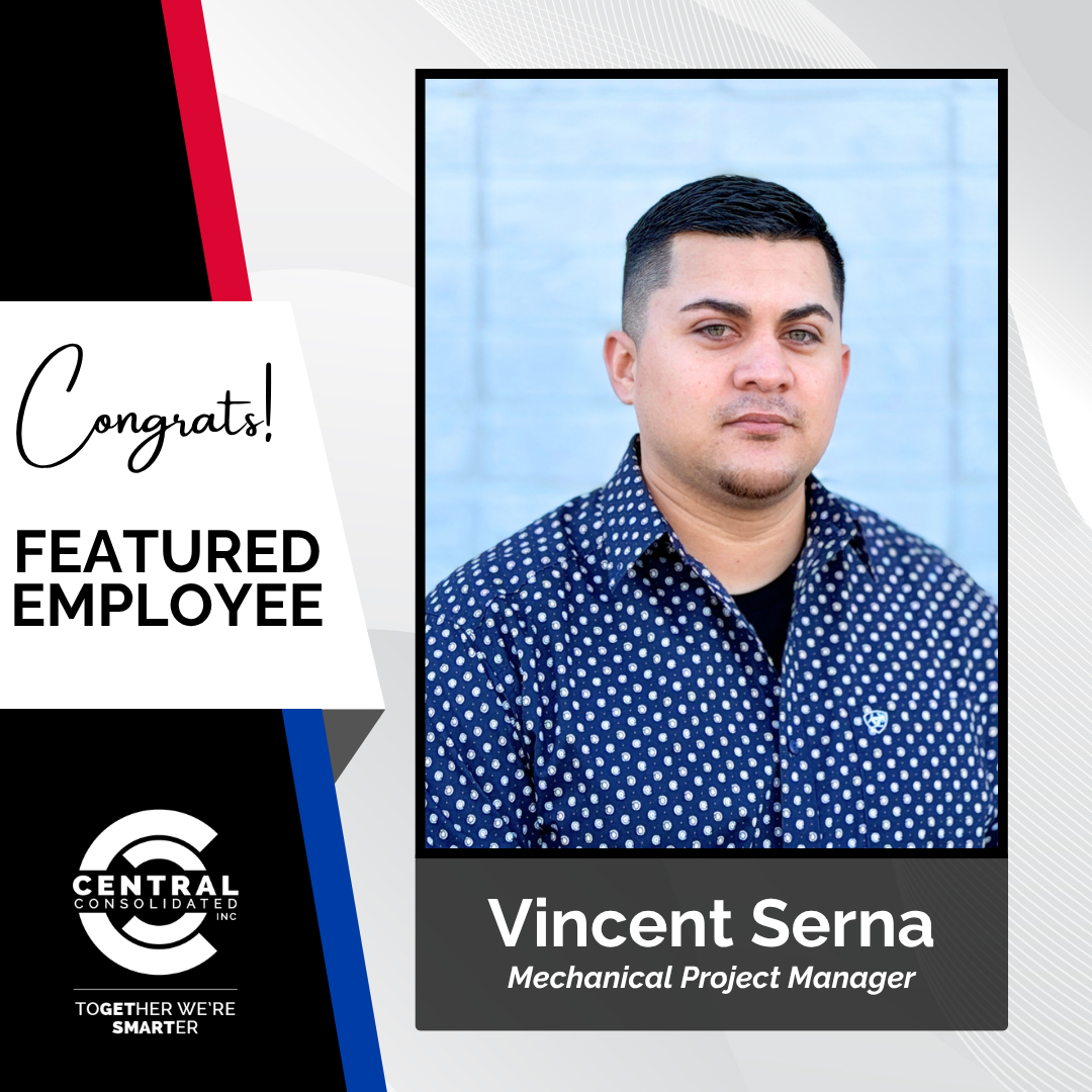 Portrait of Vincent Serna, Mechanical Project Manager at Central Consolidated