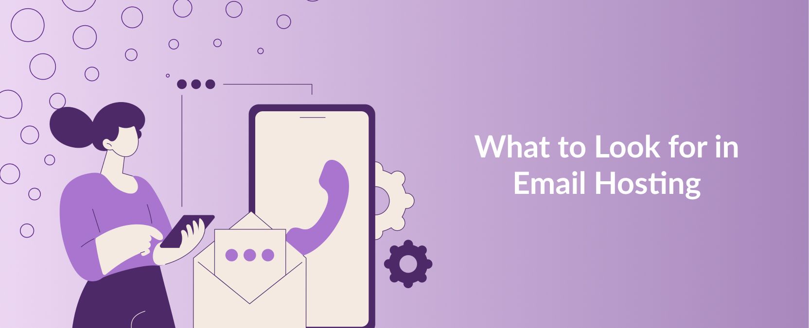 What to Look for in Email Hosting