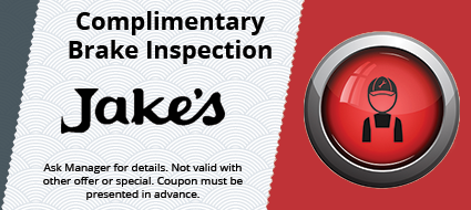 A coupon for complimentary brake inspection at jake 's