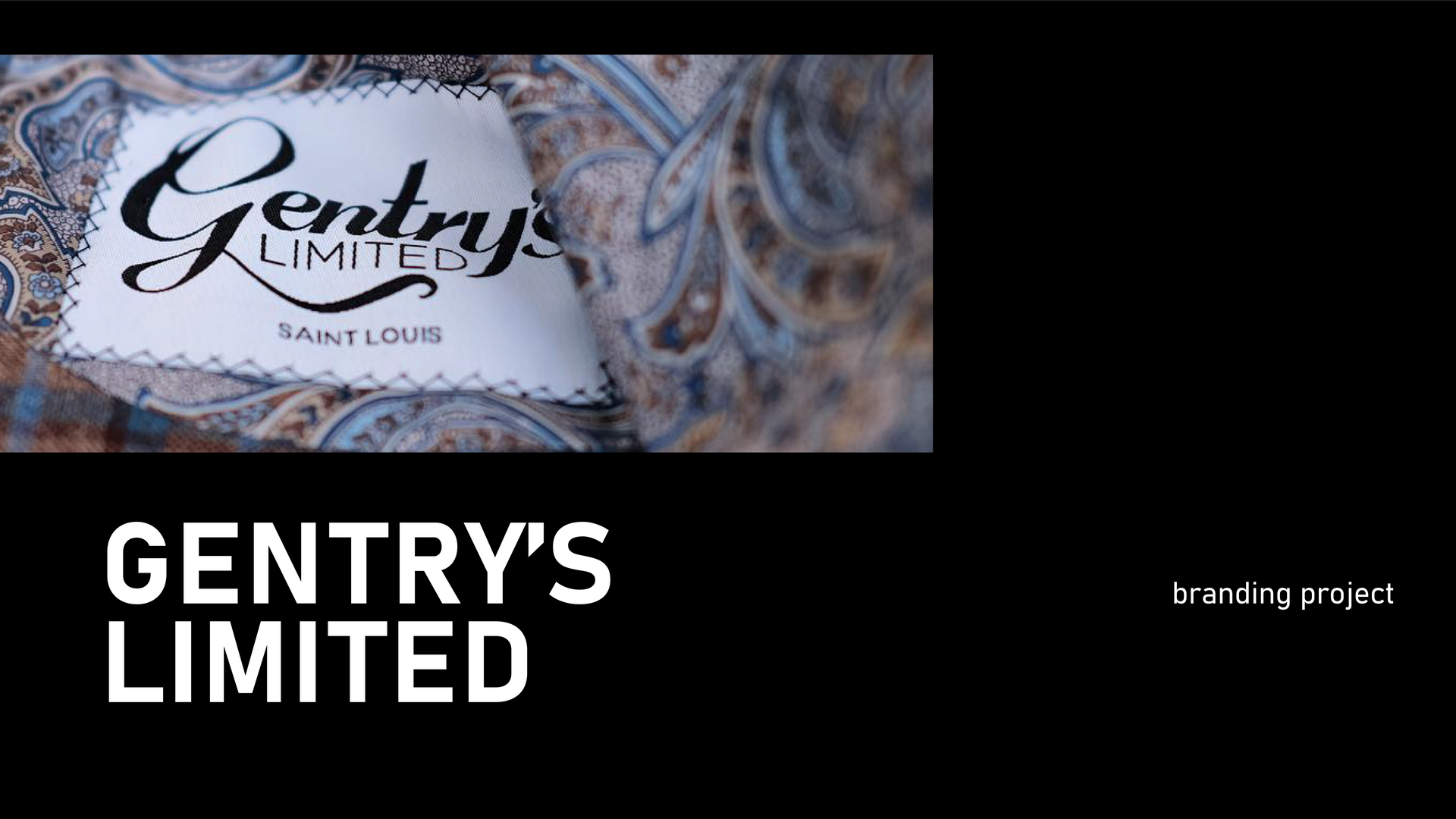 Branding project for Gentry’s Limited, with logo on marbled background and bold title text on black.
