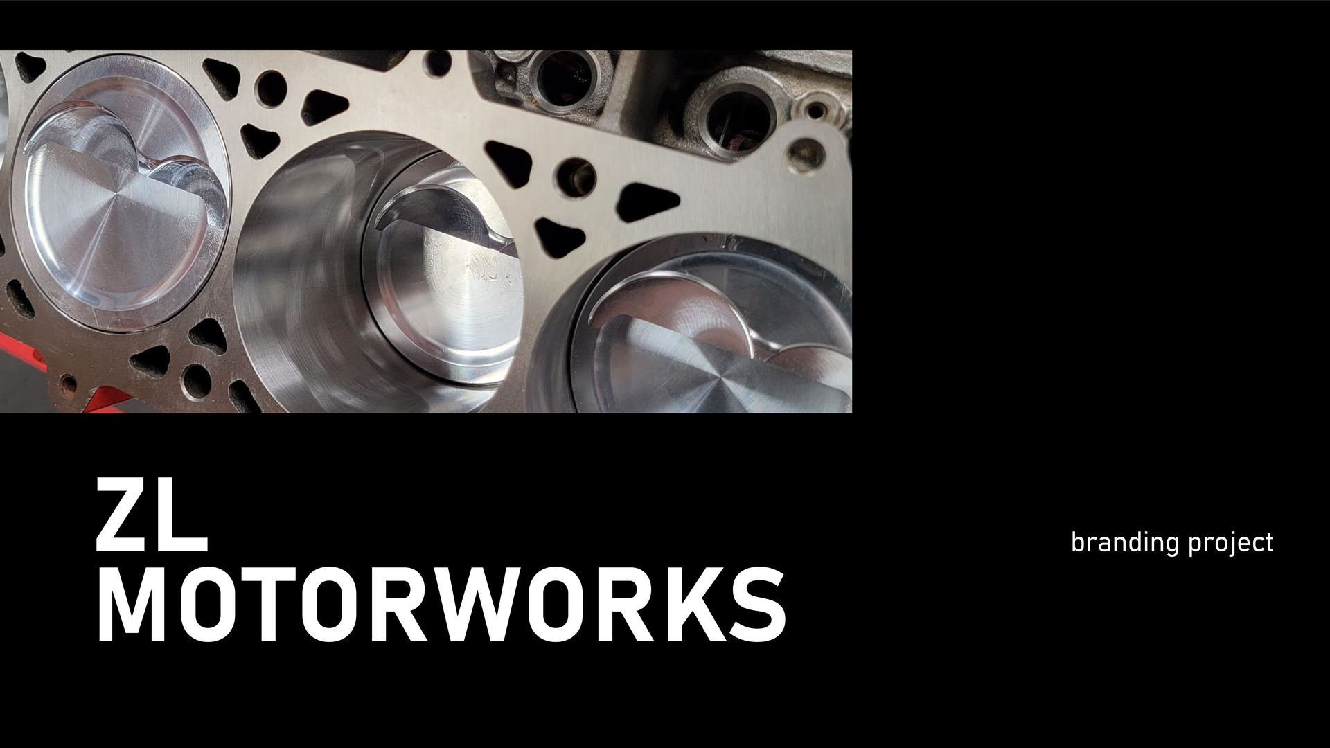 ZL Motorworks branding on black with metallic engine parts and “branding project” text