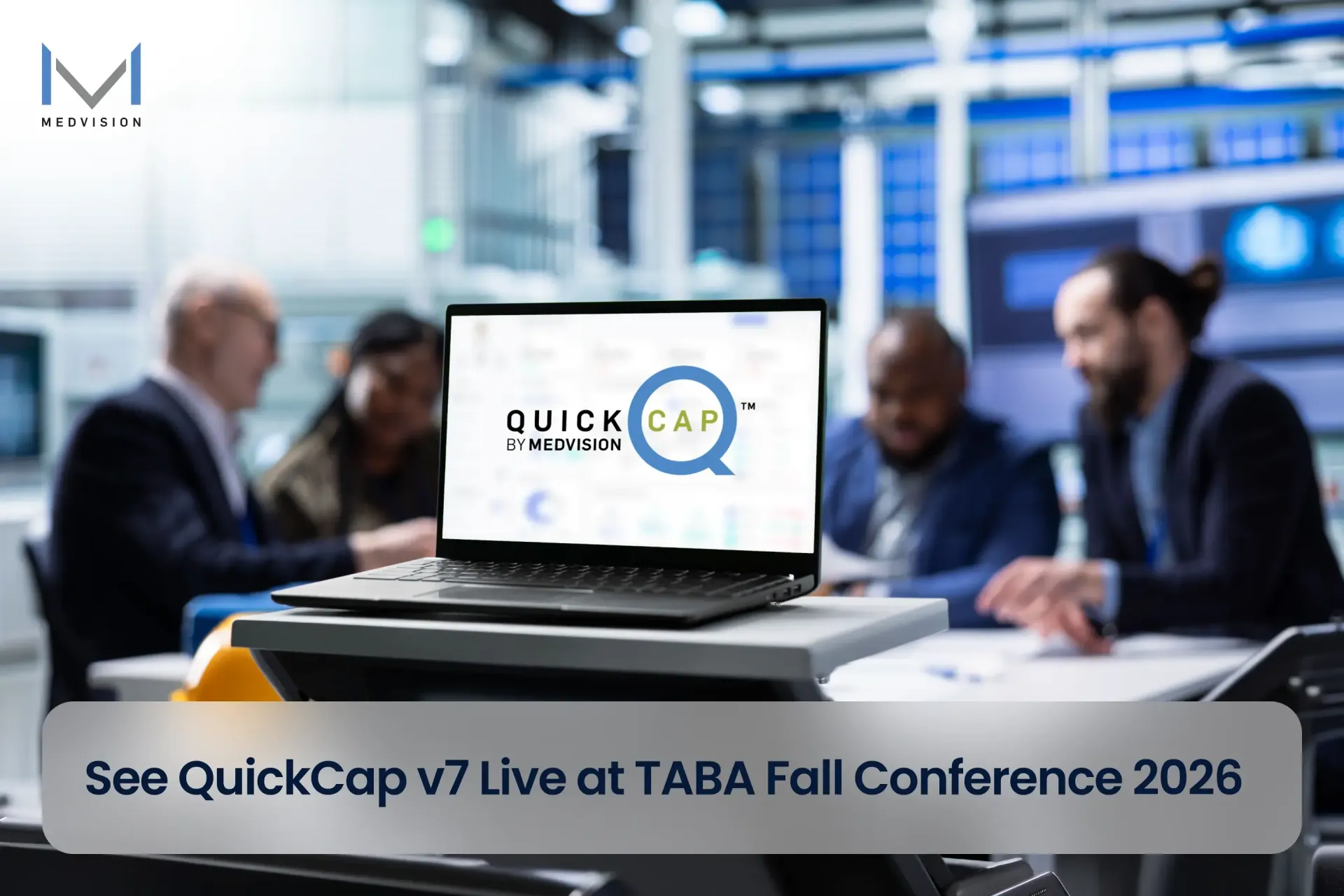 Diverse group of TPA and payer professionals reviewing a QuickCap v7 dashboard at a conference booth