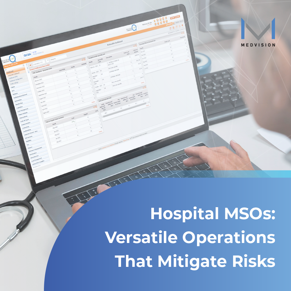 Hospital Management Services Organizations (MSO)