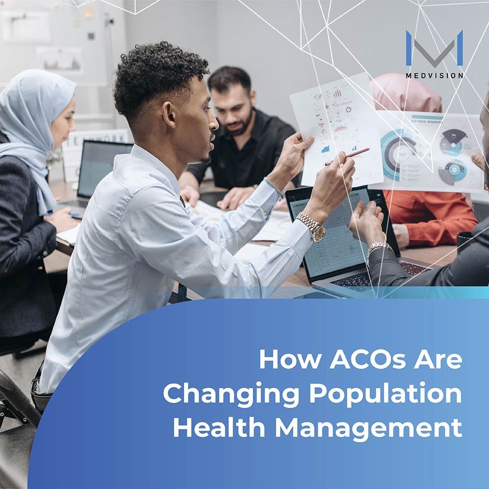 How ACOs Are Changing Population Health Management