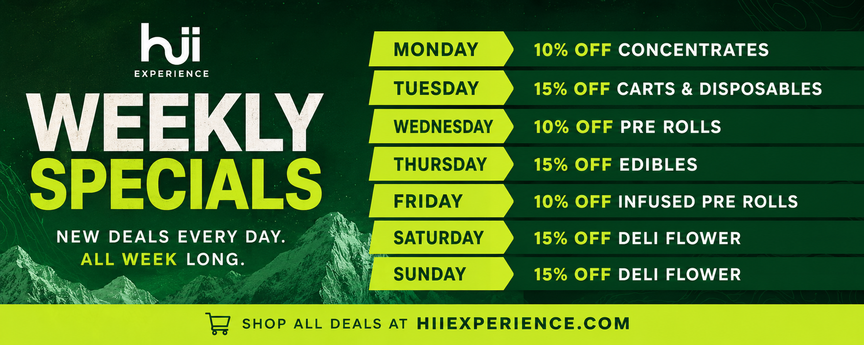 Daily Specials: Available Every Day of Every Week!
