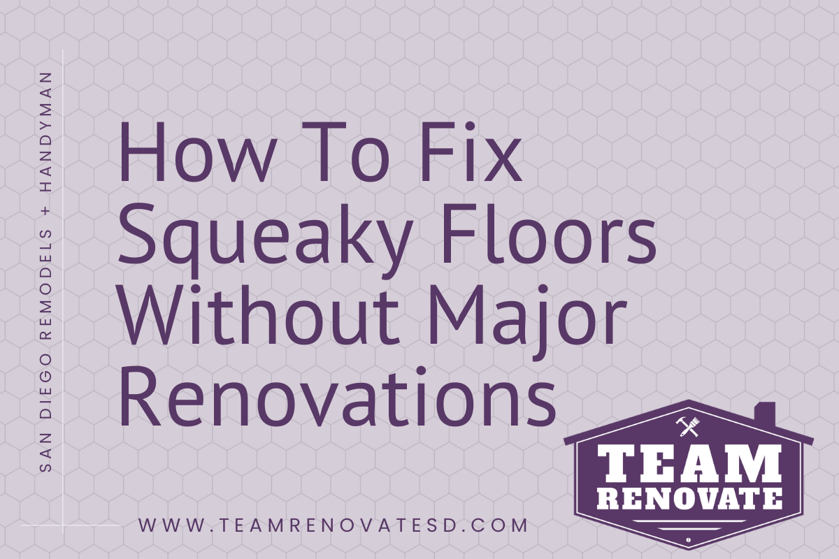 Blog Cover for How To Fix Squeaky Floors Without Major Renovations