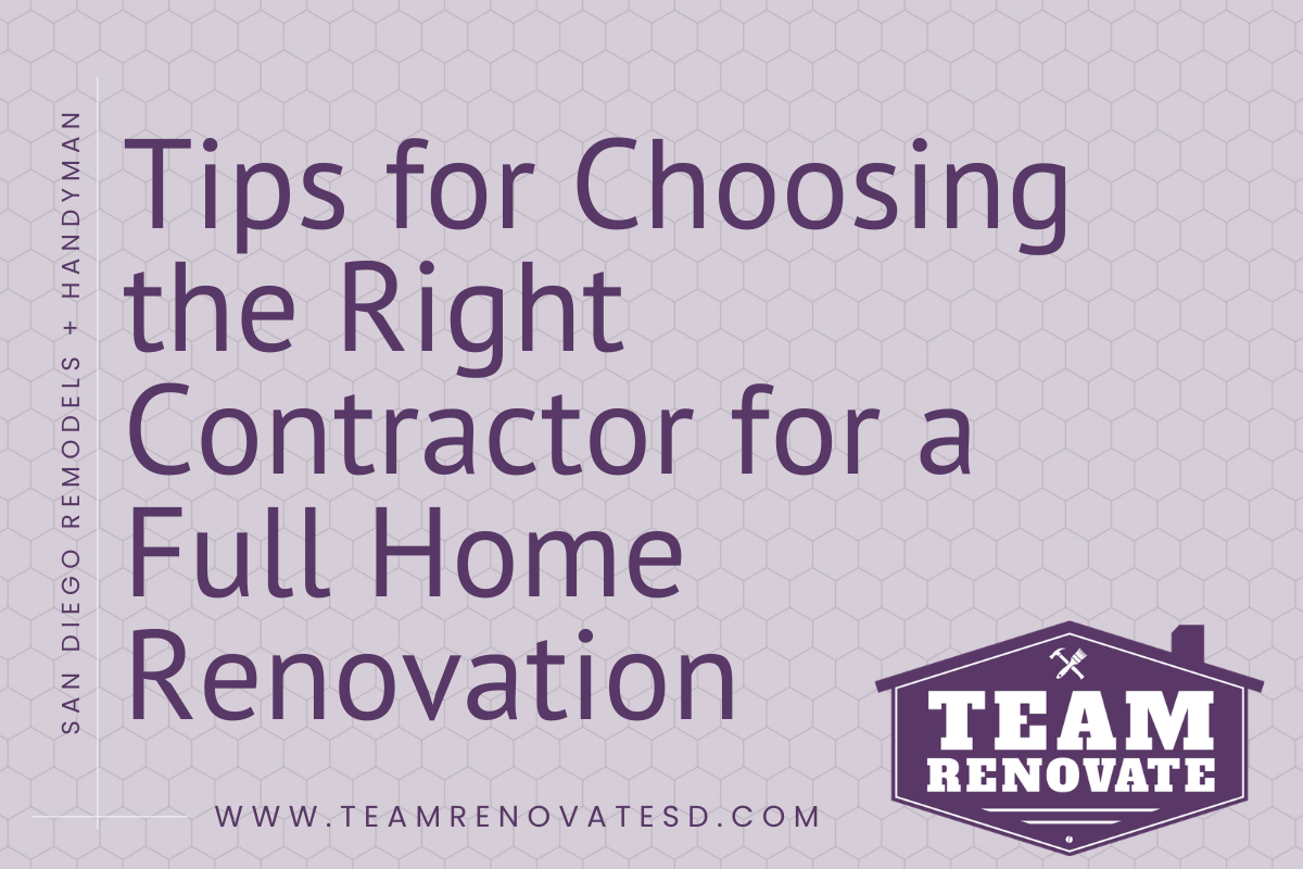 Tips for Choosing the Right Contractor for a Full Home Renovation Blog Banner