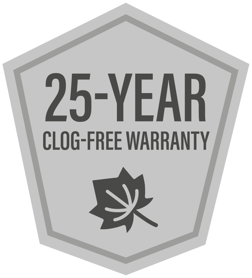 Gray hexagon badge reading “25-YEAR CLOG-FREE WARRANTY” with a leaf icon.