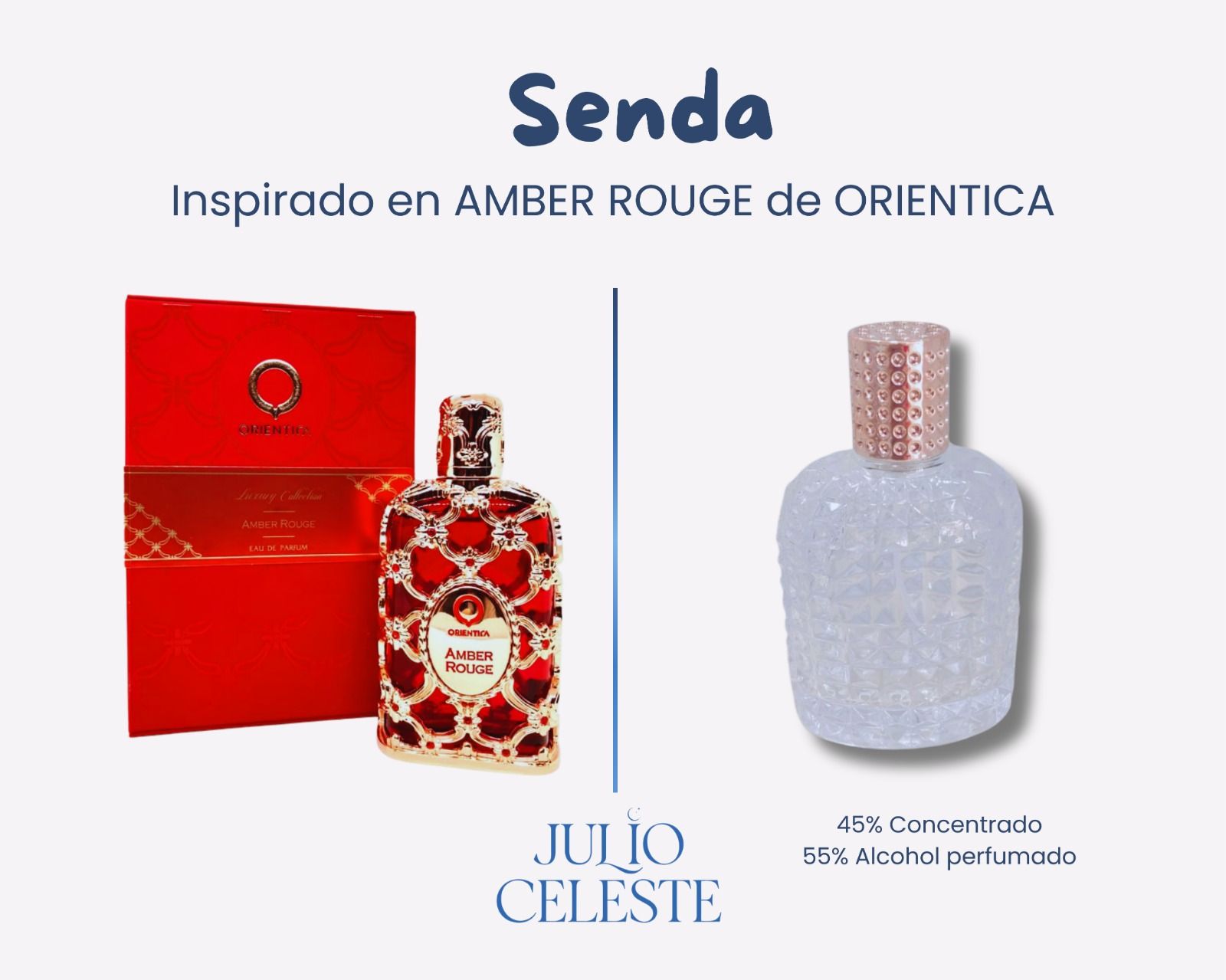 Senda Inspirado en AMBER ROUGE de ORIENTICA