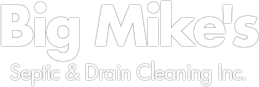 Big Mike’s Septic Drain Cleaning Inc Big Mike’s Septic Drain Cleaning Inc