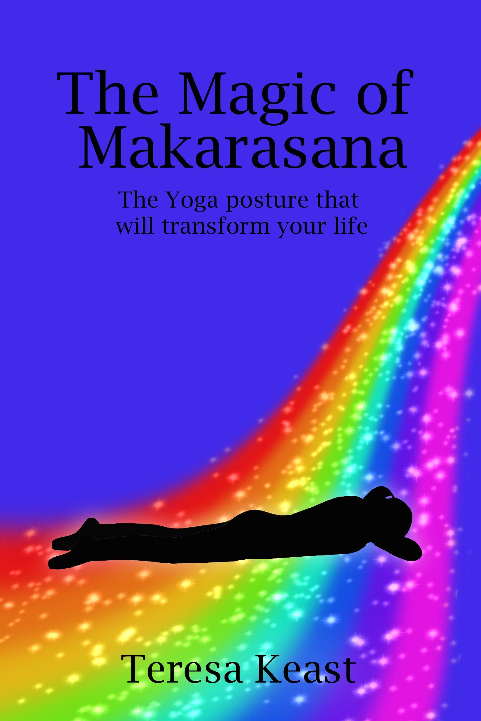 Makarasana The Crocodile Yoga Pose the answer to Peace, Harmony and Inner Calm