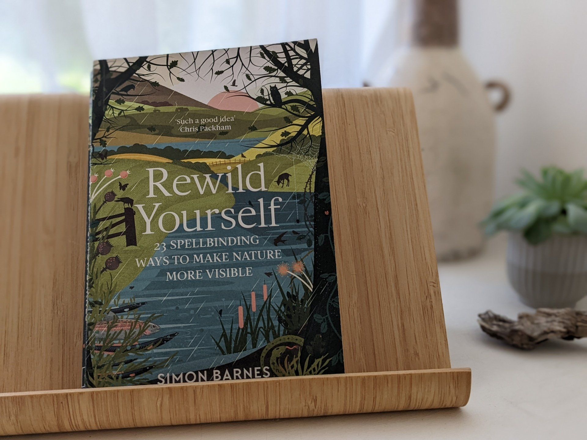 Rewild Yourself by Simon Barnes