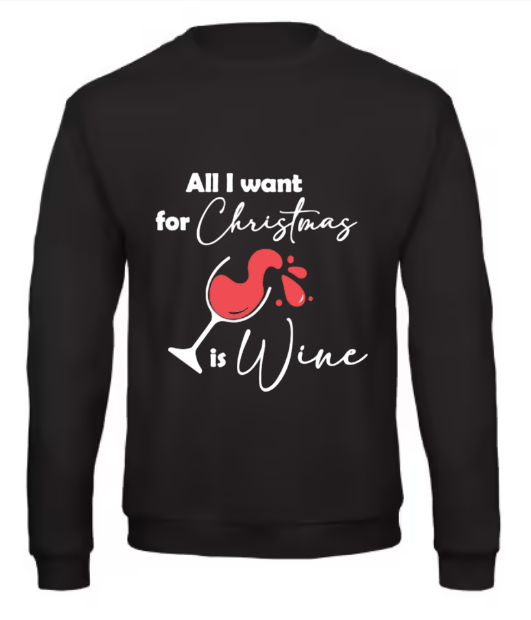Kersttrui All I want for Christmas is Wine