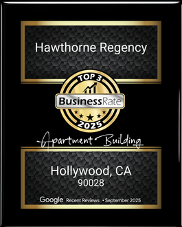 BusinessRate 2025 award plaque for Hawthorne Regency, Hollywood, CA 90028 on a black-and-gold background