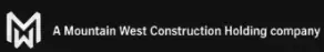 A Mountain West Construction Holding company