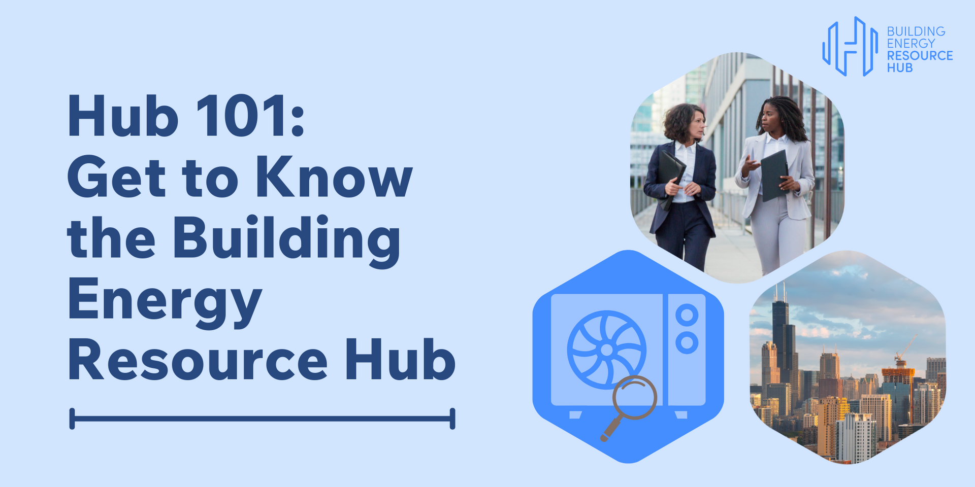 Hub 101 : get to know the building energy resource hub