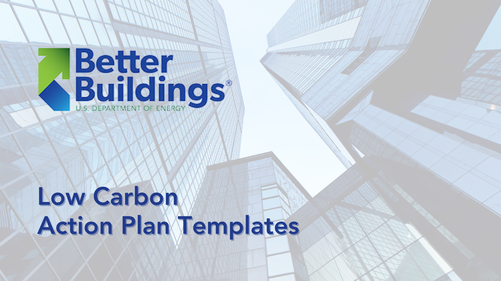 A poster for better buildings low carbon action plan templates