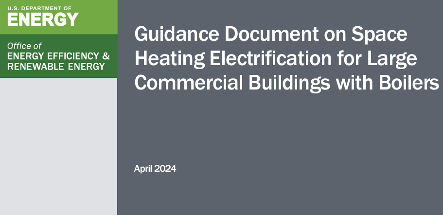A guidance document on space heating electrification for large commercial buildings with boilers