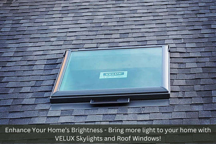 A skylight on top of a roof that says enhance your home 's brightness