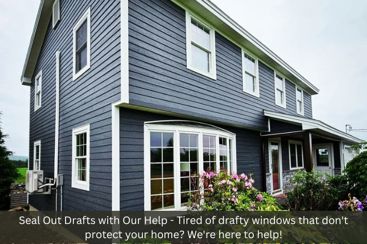 A picture of a house that says seal out drafts with our help