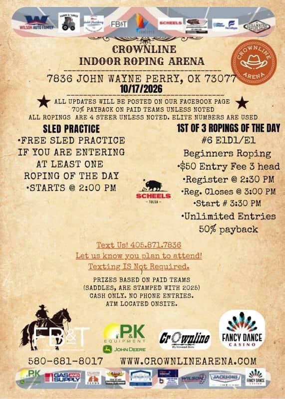 Crowley Arena indoor roping event flyer with dates, fees, rules, and sponsor logos on a tan western-themed background