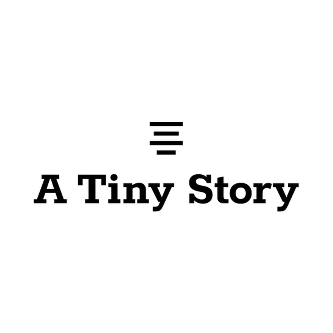 A tiny story