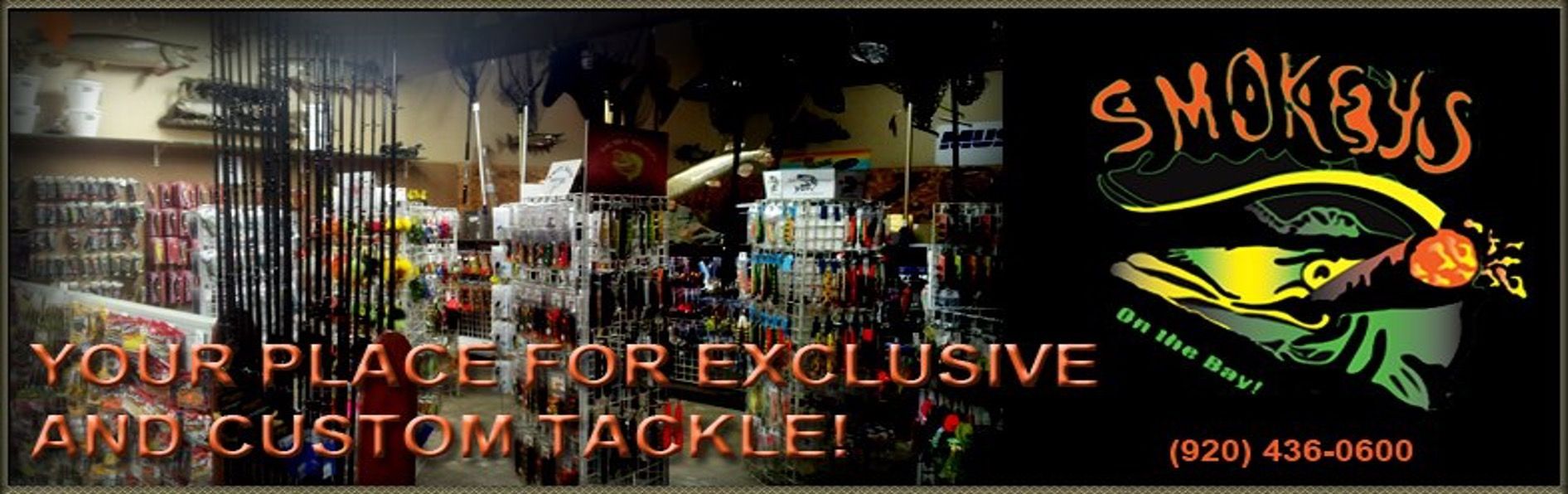 Smokey's fishing tackle store banner with store interior and logo. Text: 