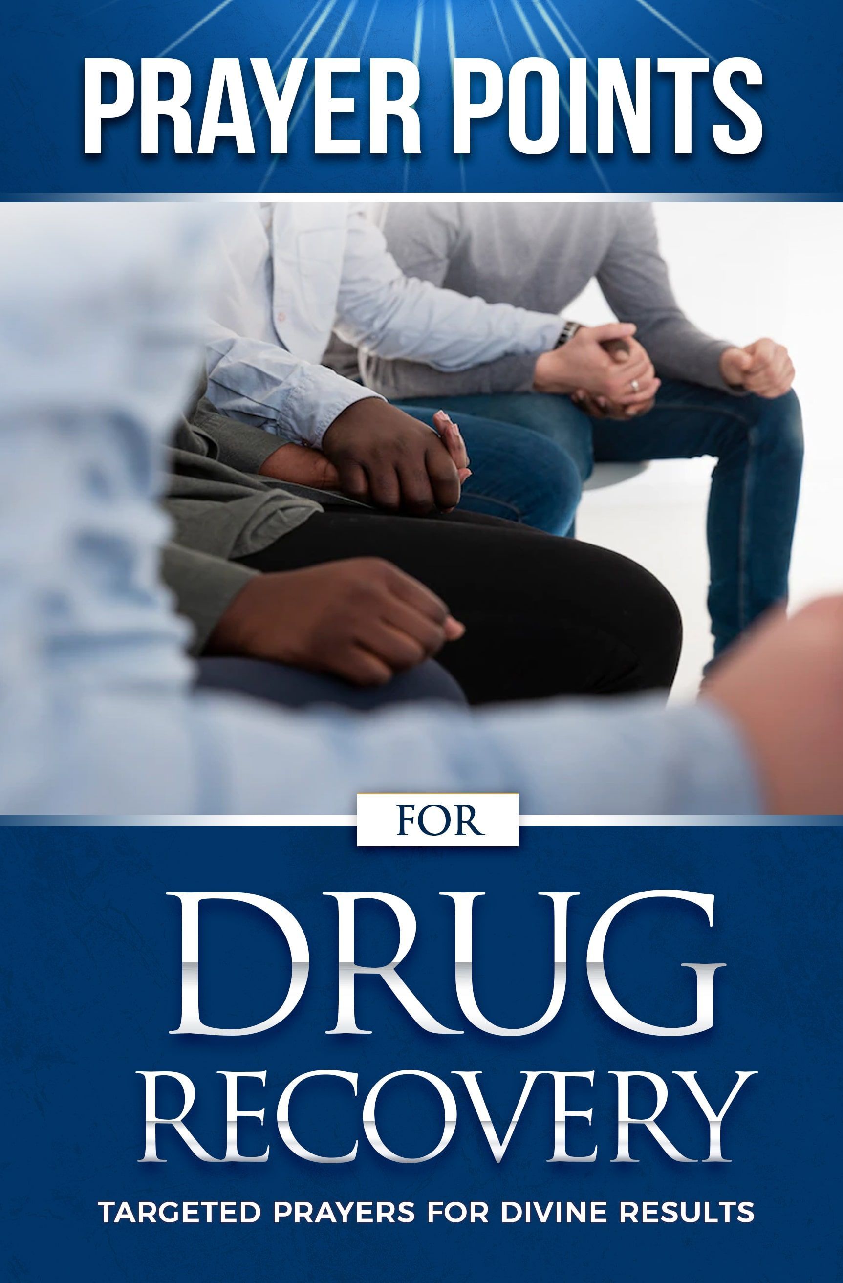 Prayer Points for Drug Recovery