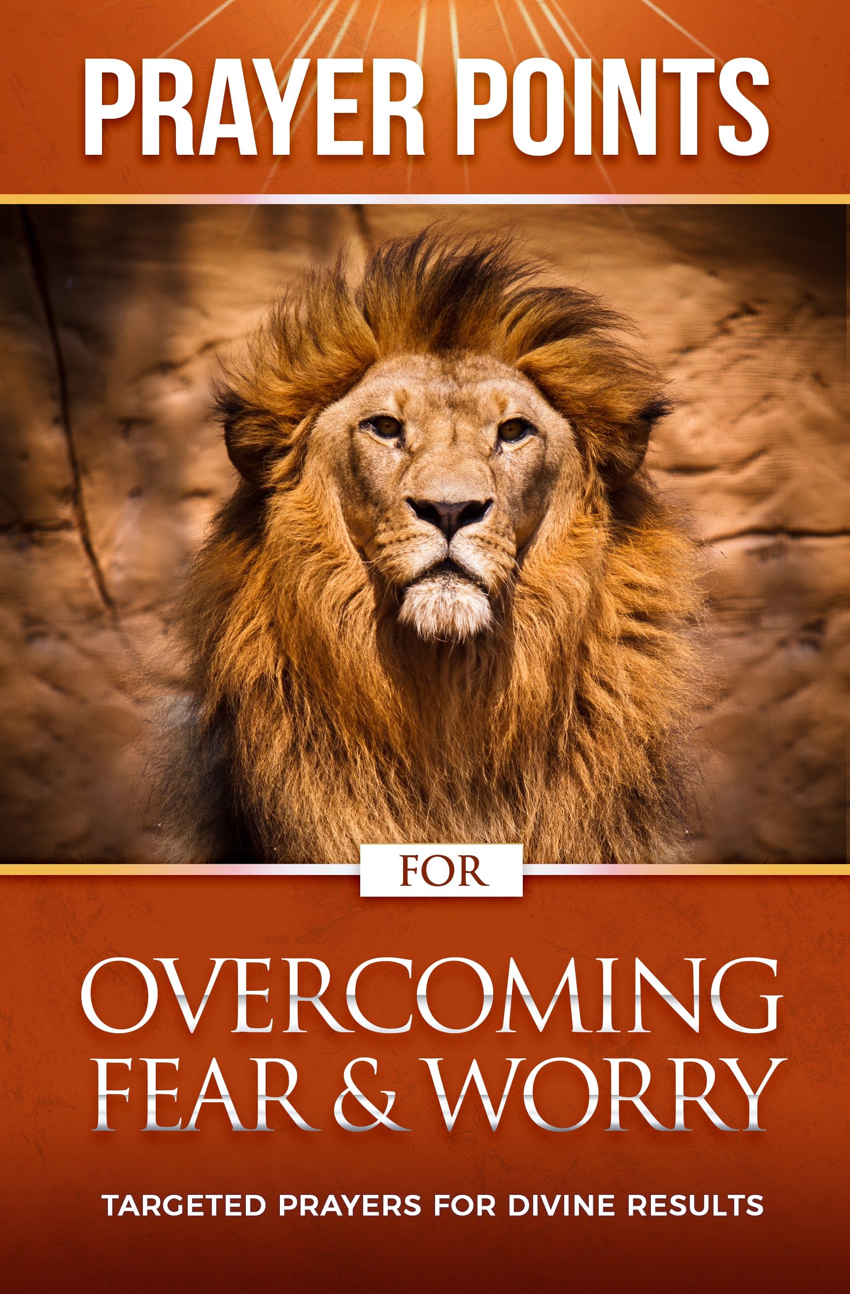 Prayer Points for Overcoming Fear and Worry