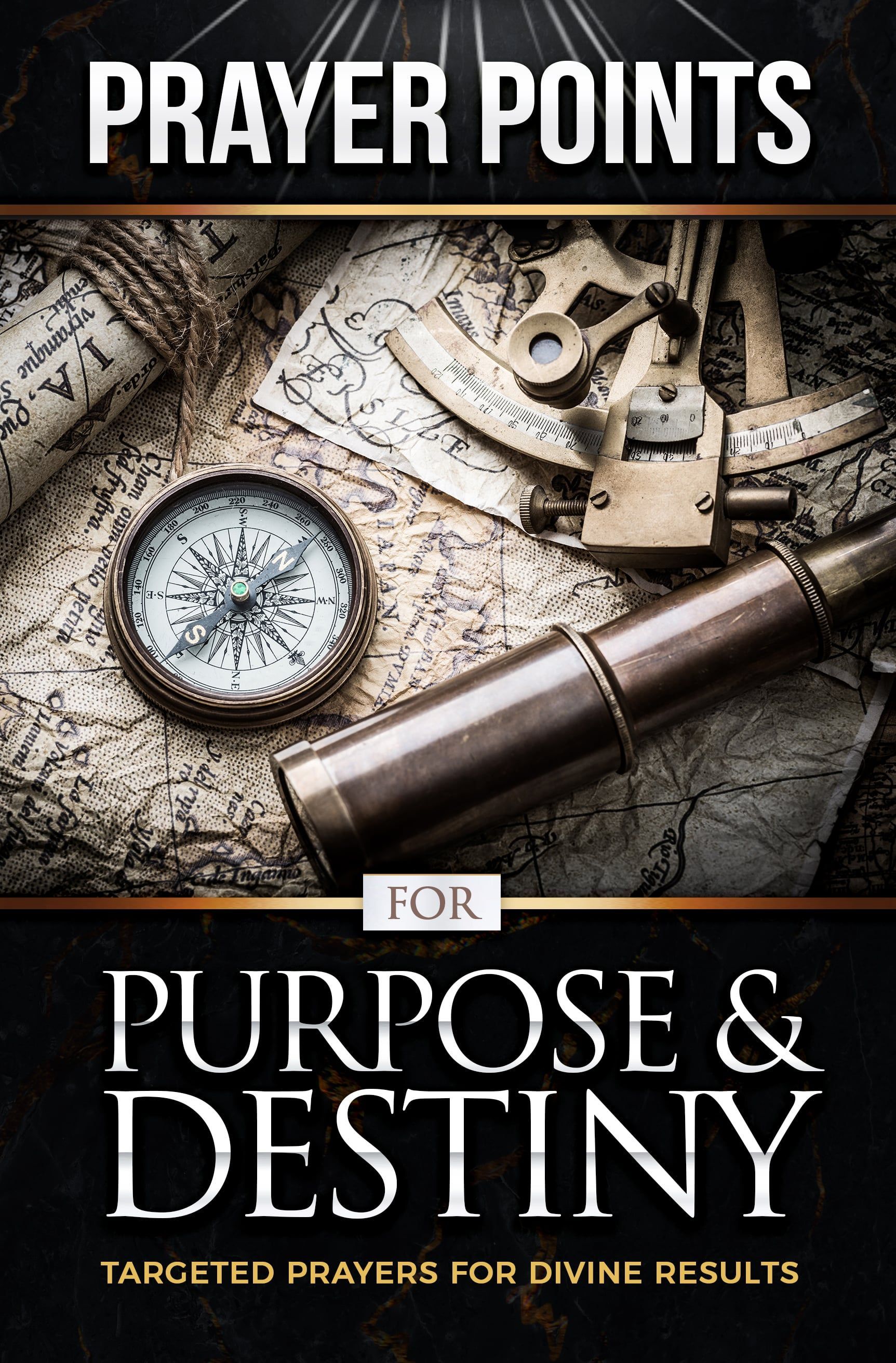 Prayer Points for Purpose and Destiny