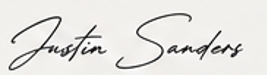 Black cursive signature reading Justin Sanders on a light background
