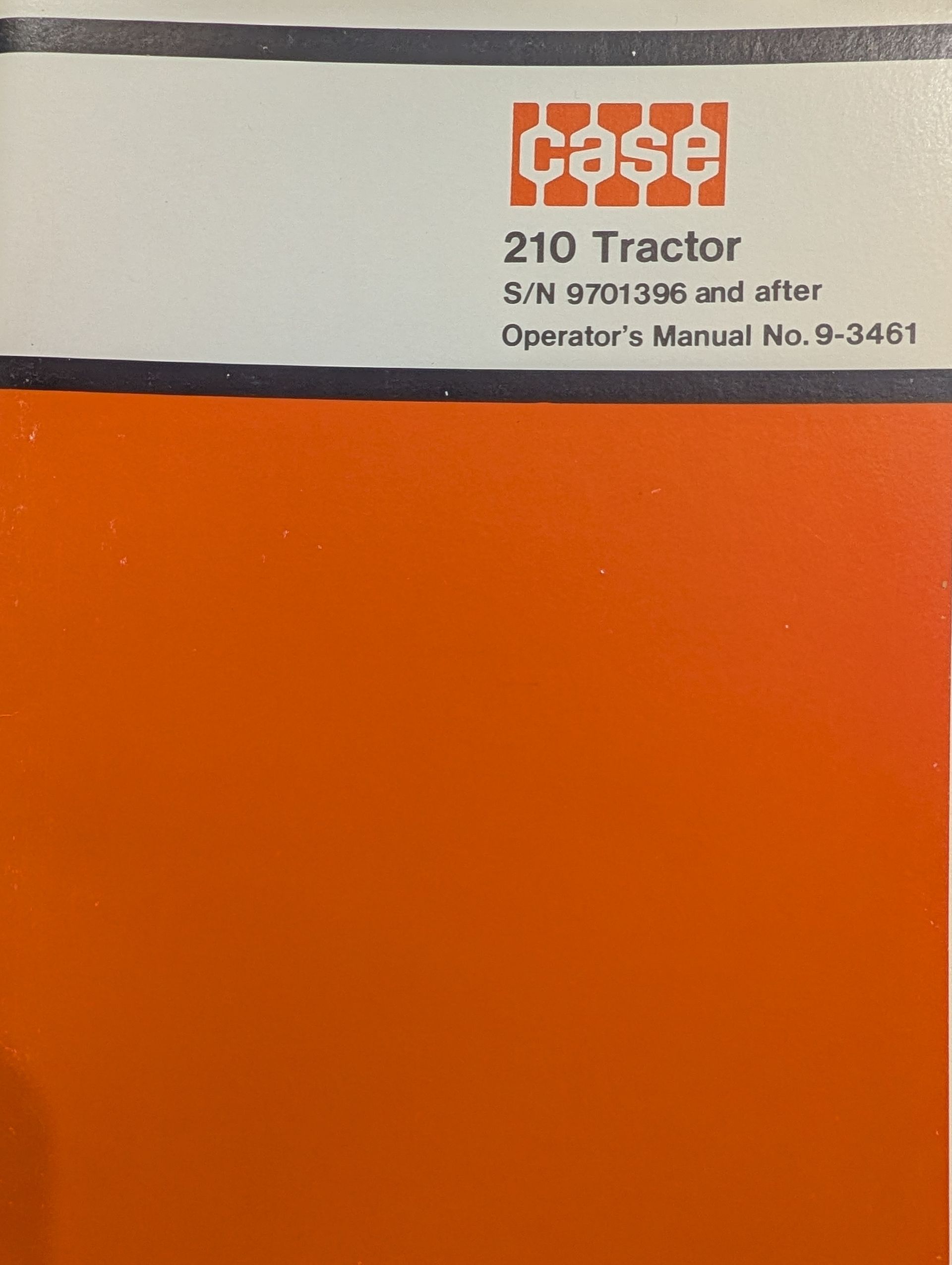 9-3461 OM 210 TRACTOR S/N 9701396 AND AFTER