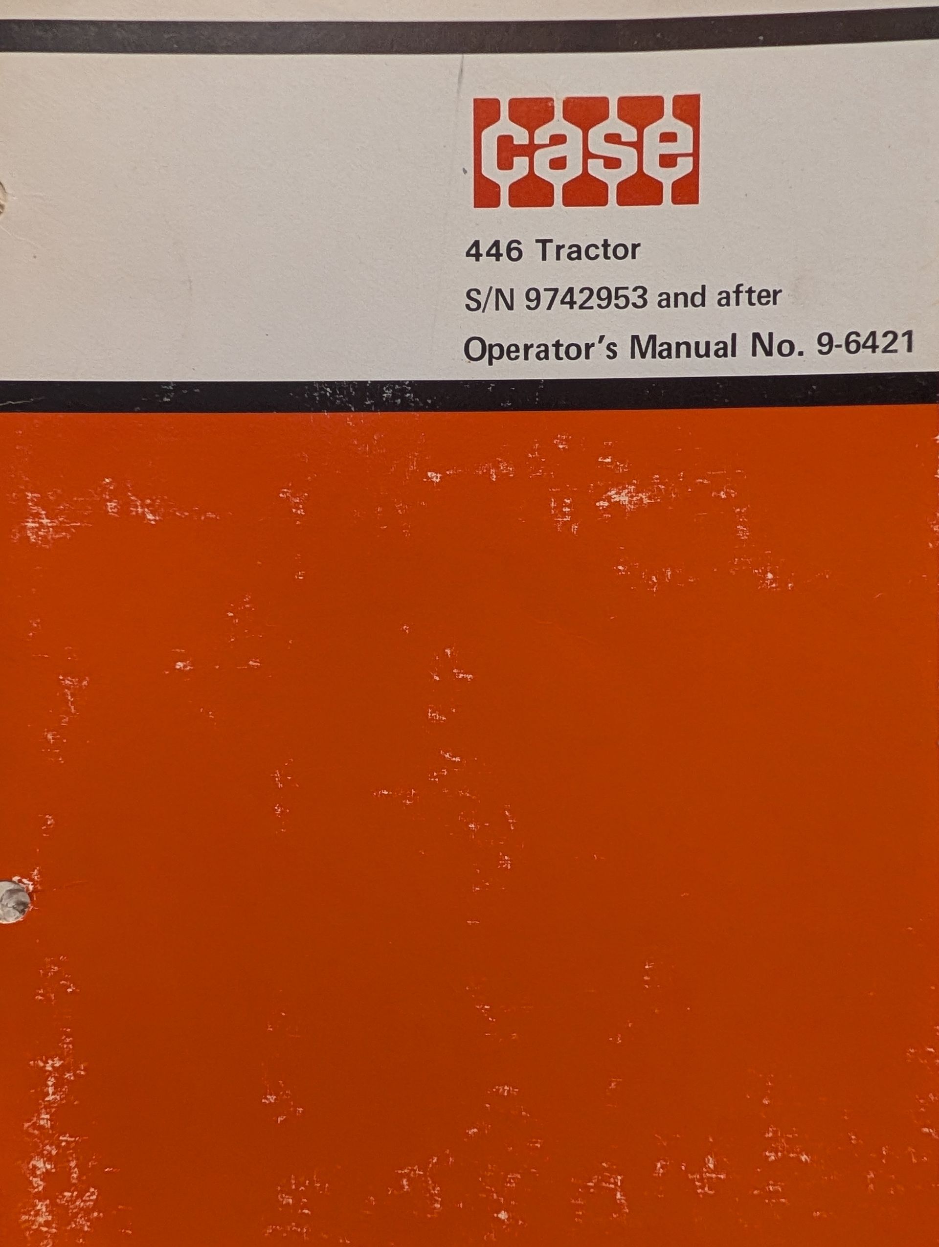 9-6421 OM 446 TRACTOR S/N 9742953 AND AFTER