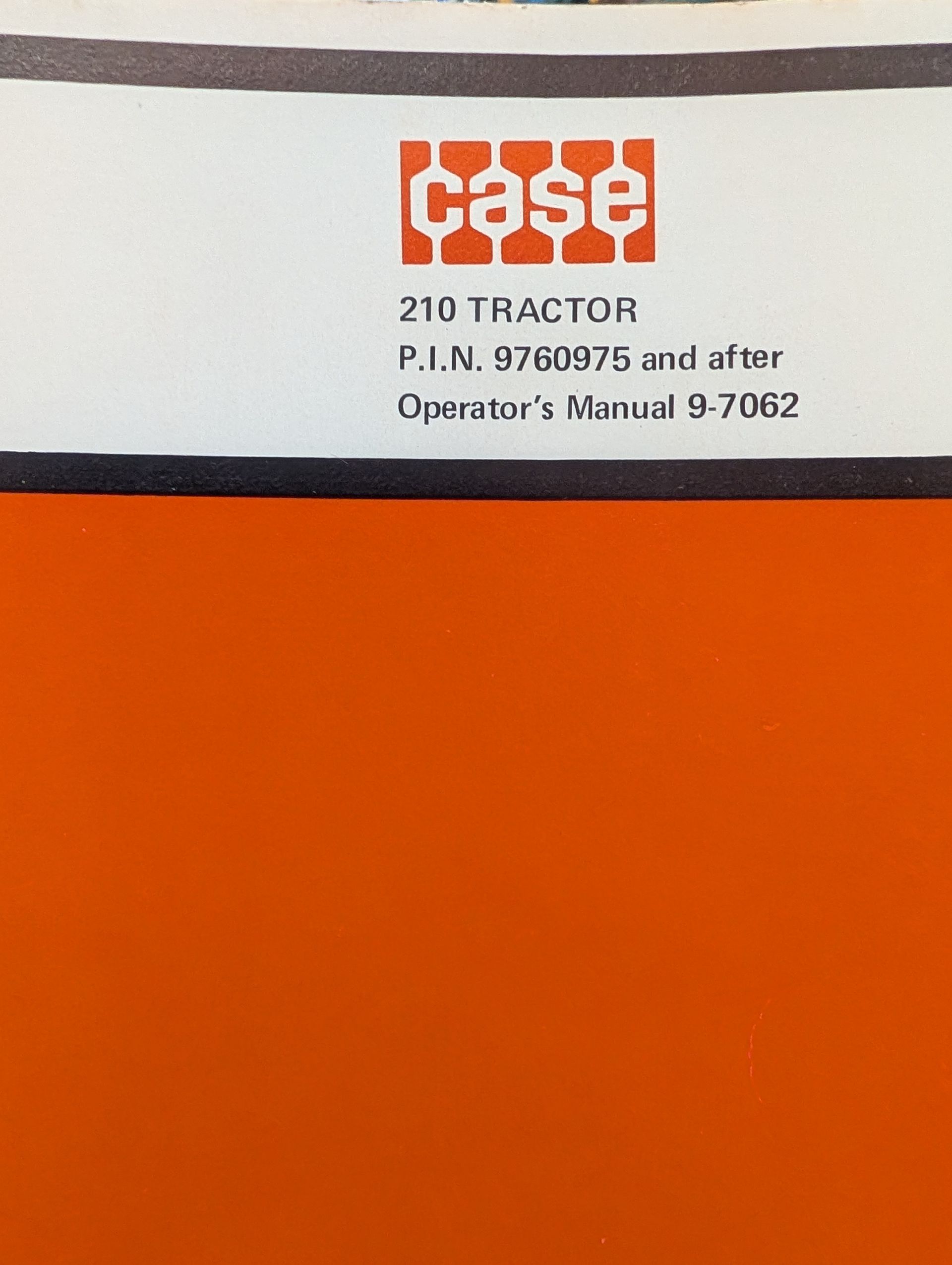 9-7062 OM 210 TRACTOR PIN 9760975 AND AFTER