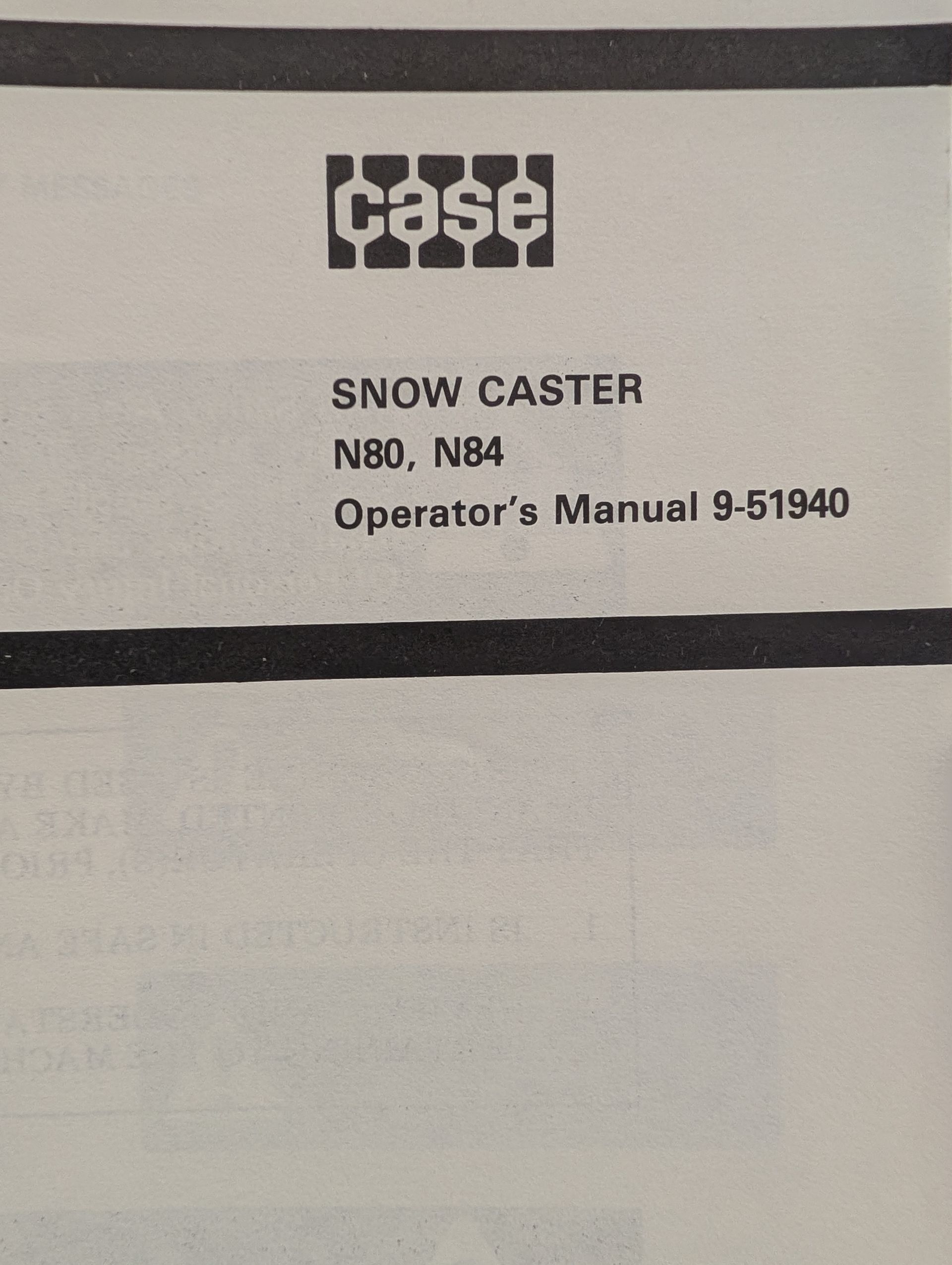 9-51940 OM N80 N84 SNOW CASTER