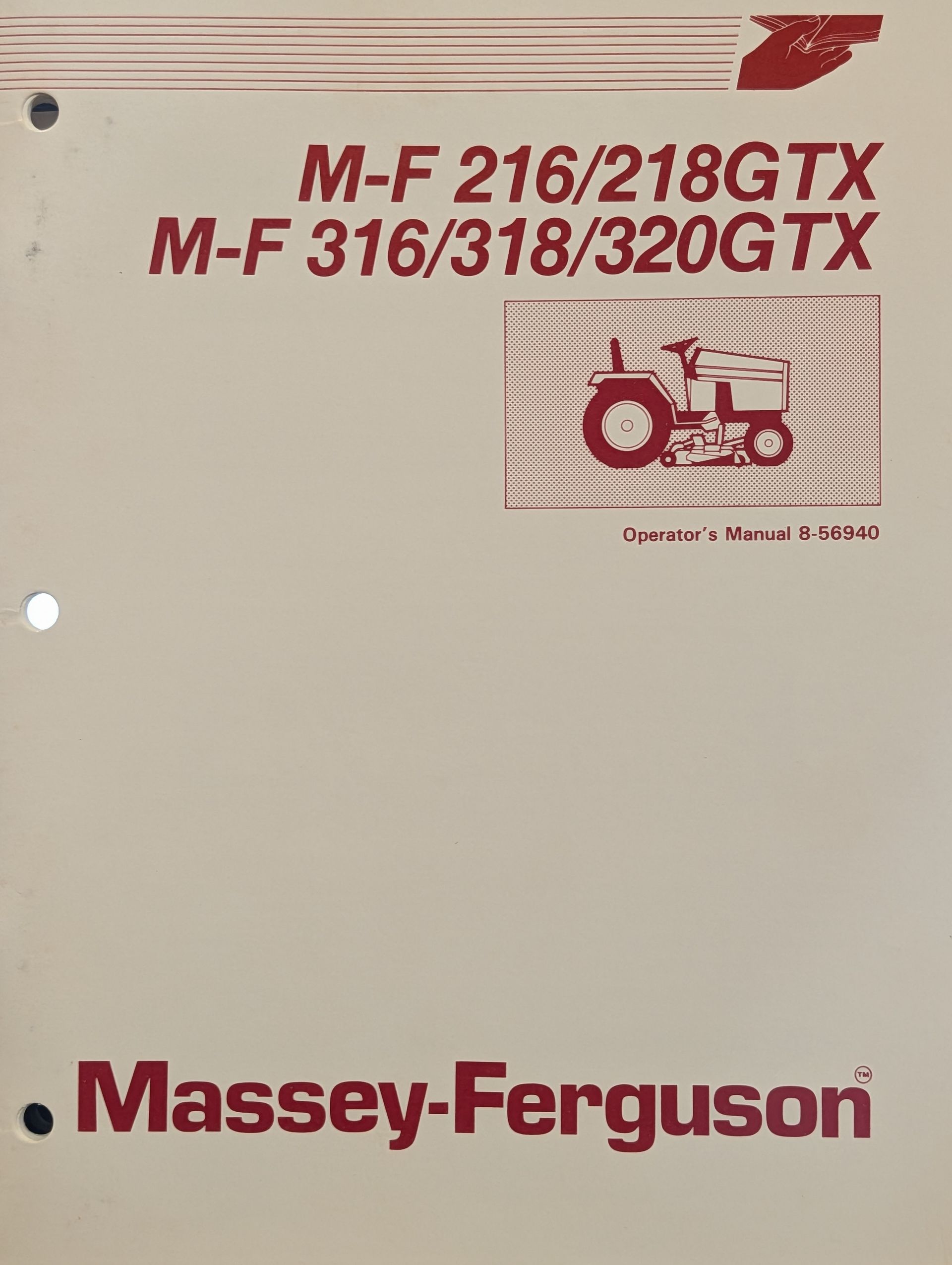 8-56940 OM MF MASSEY FERGUSON 216GTX 218GTX 316GTX 318GTX 320GTX