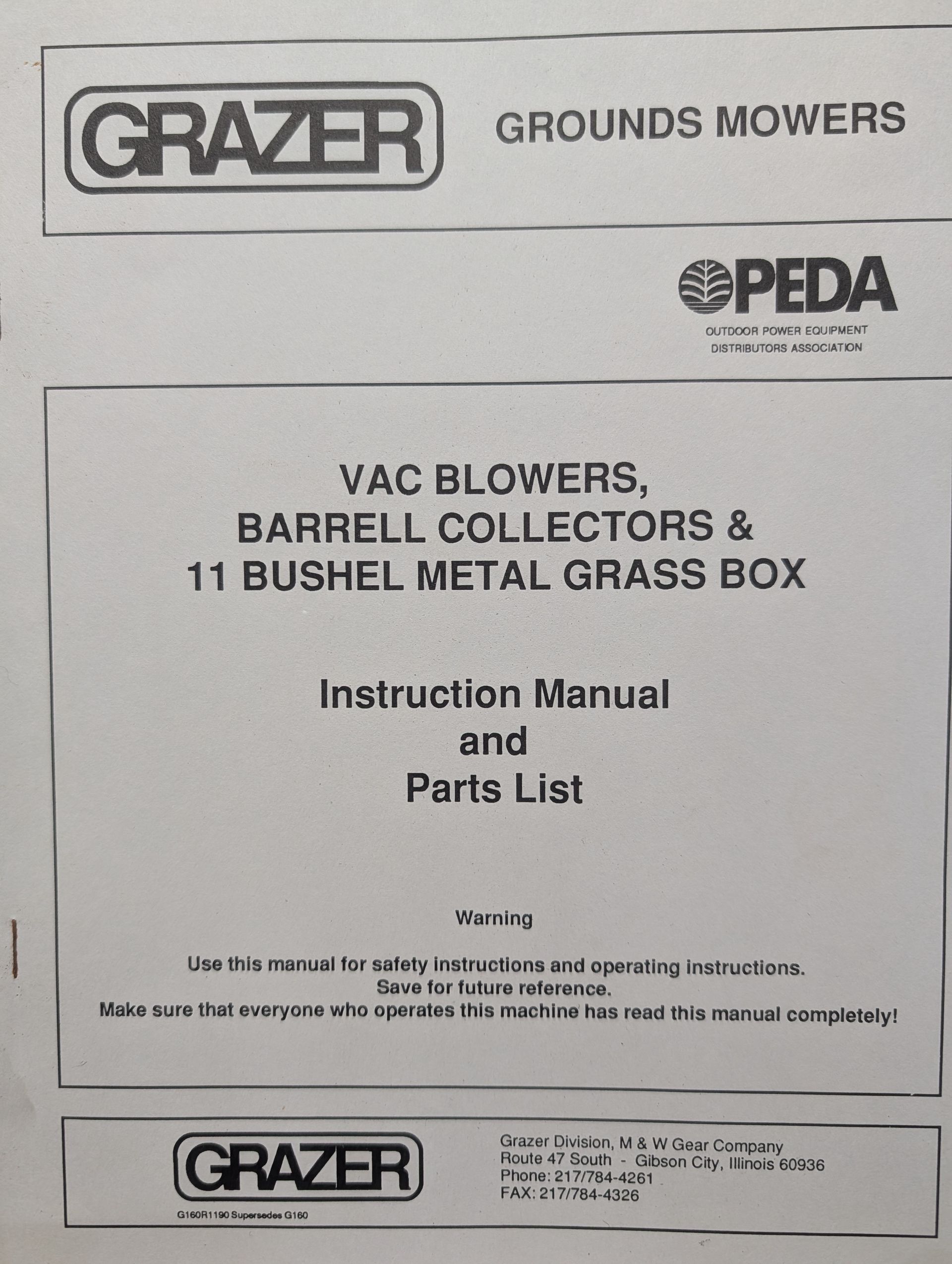 G160R1190 OM PC GRAZER VAC BLOWER BARRELL COLLECTOR GRASS BOX