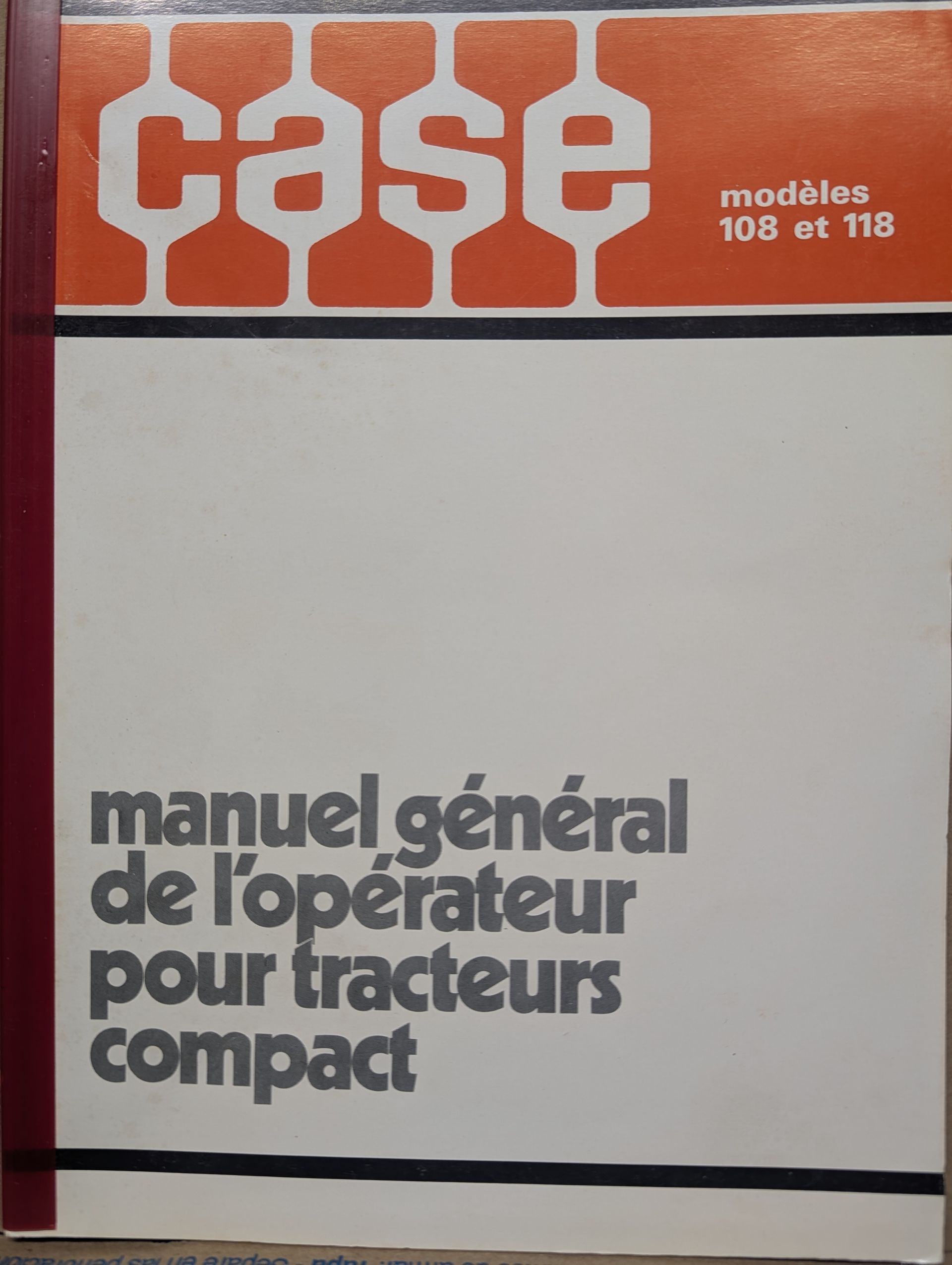FRENCH OM CASE 108 118 TRACTOR TRACTEUR