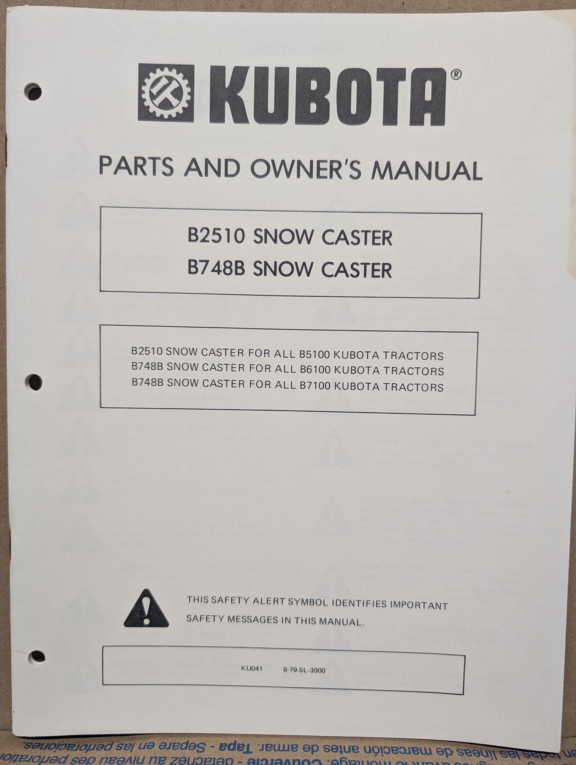 8-79-SL-3000 KUBOTA OM PC B2510 B748B SNOW CASTER B5100 B6100 B7100 TRACTOR