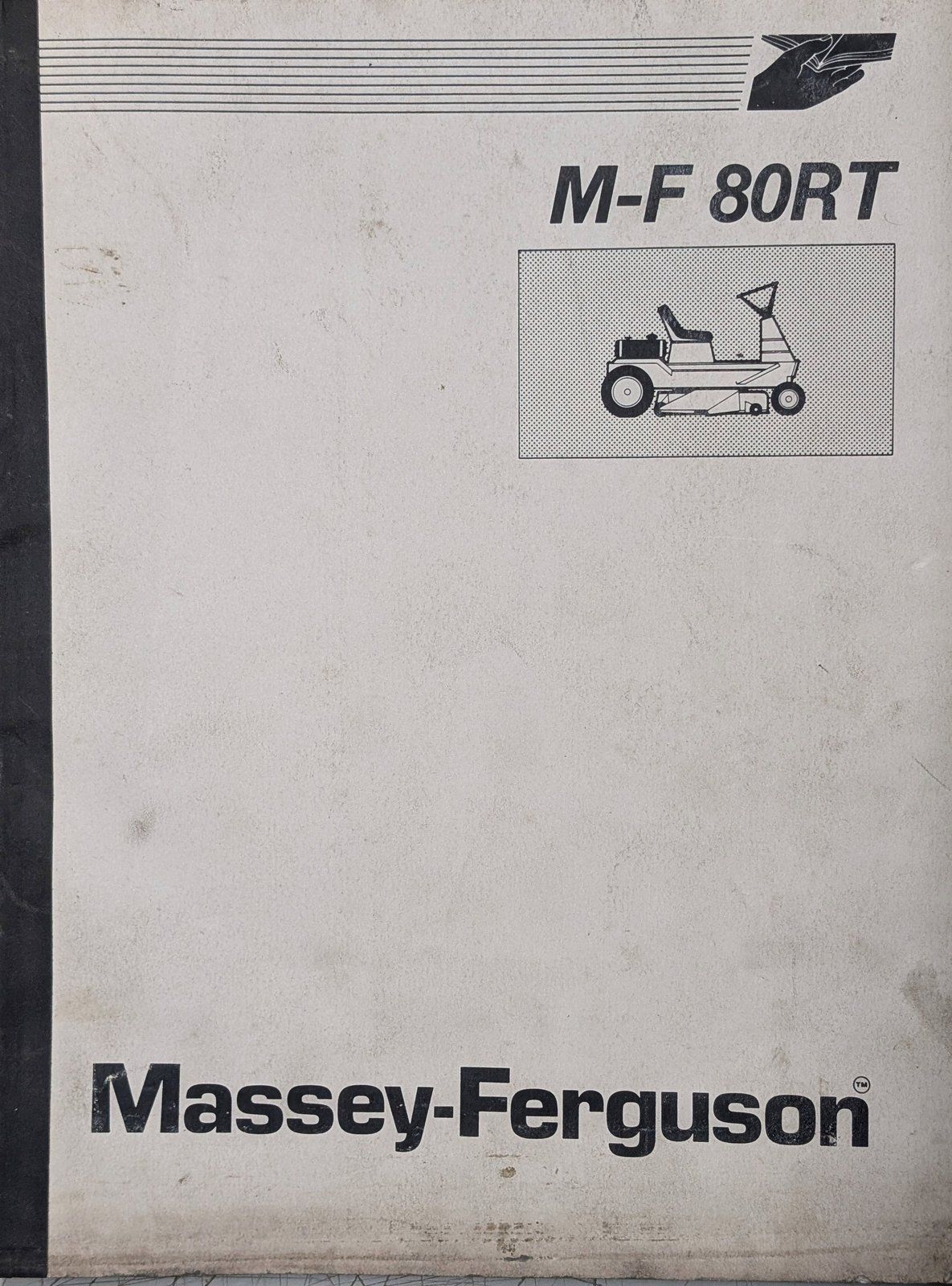 1449640M1 MASSEY FERGUSON MF 80RT OPERATORS MANUAL - Ingersoll/Case Tractor Part