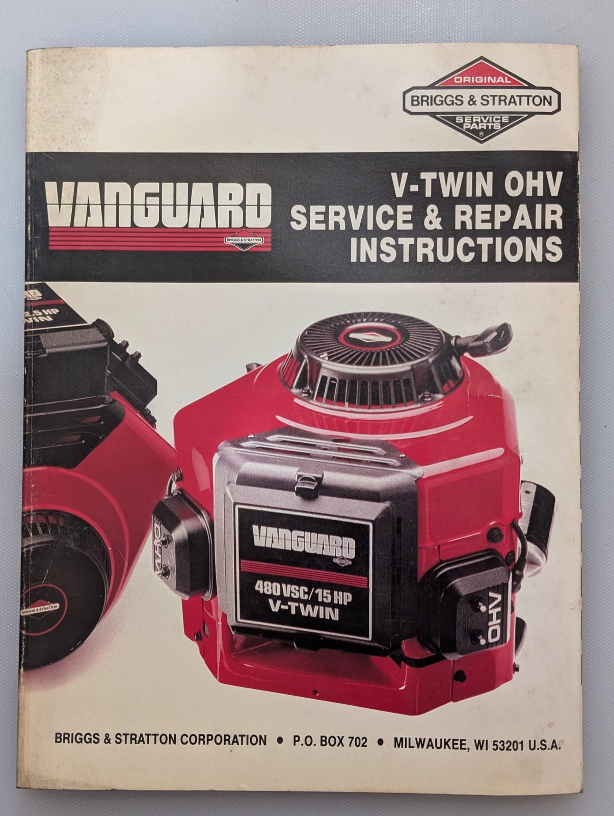 272144 9/88 BRIGGS 4-CYCLE V-TWIN REPAIR MANUAL 270962 271172 272147 800100 - Ingersoll/Case Tractor Part
