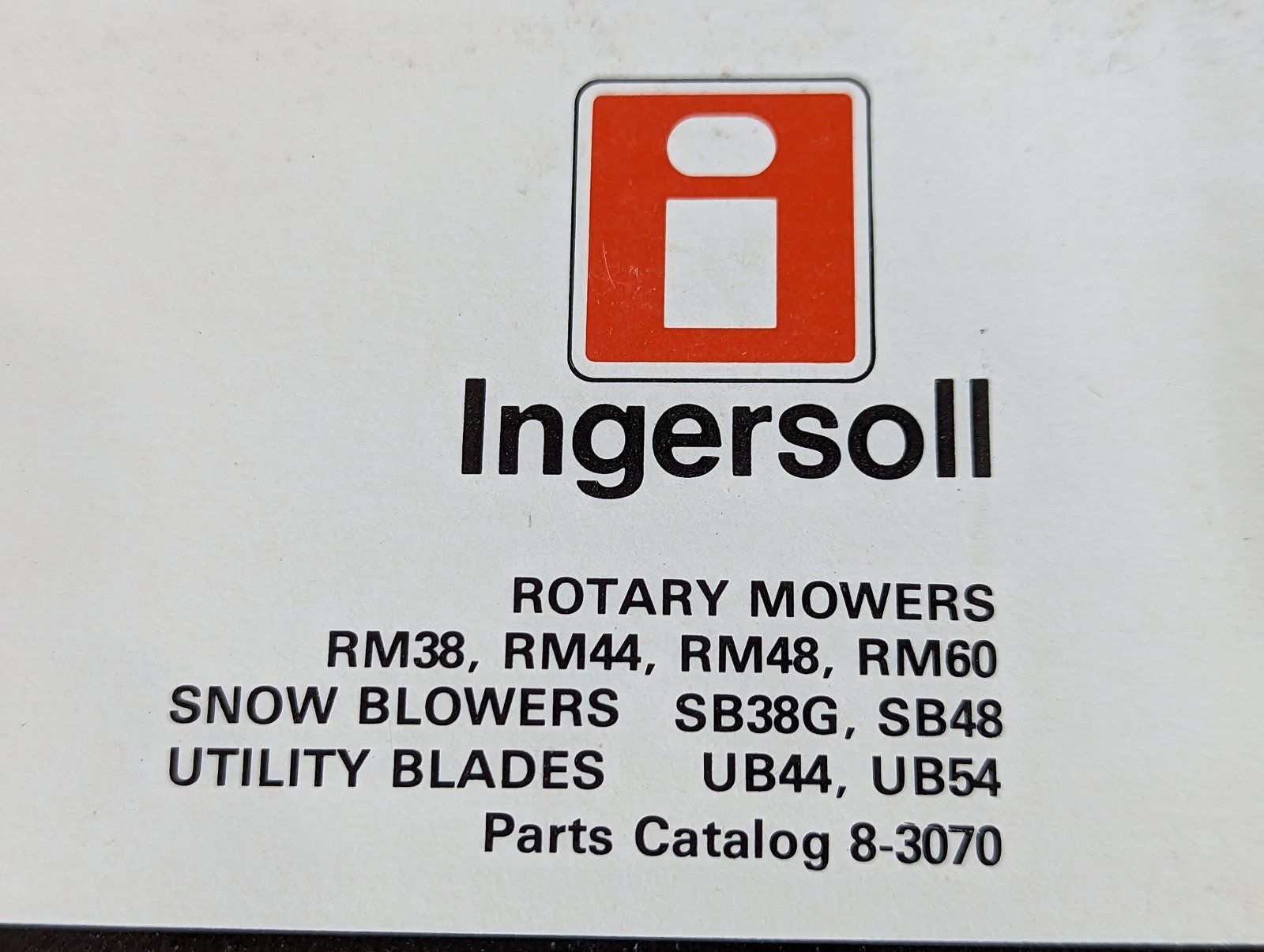 8-3070 PC: RM38 RM44 RM48 RM60 SB38G SB8 SB48 UB44 UB54 - Ingersoll/Case Tractor Part