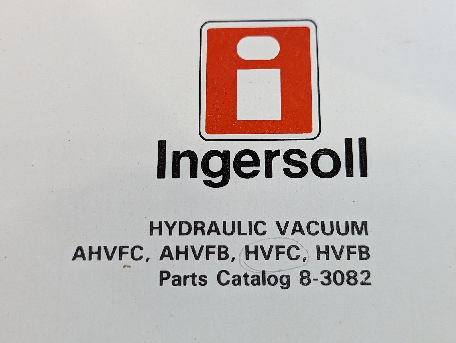 8-3082 PC: AHVFC AHVFB HVFC HVFB HYDRAULIC VACUUM - Ingersoll/Case Tractor Part