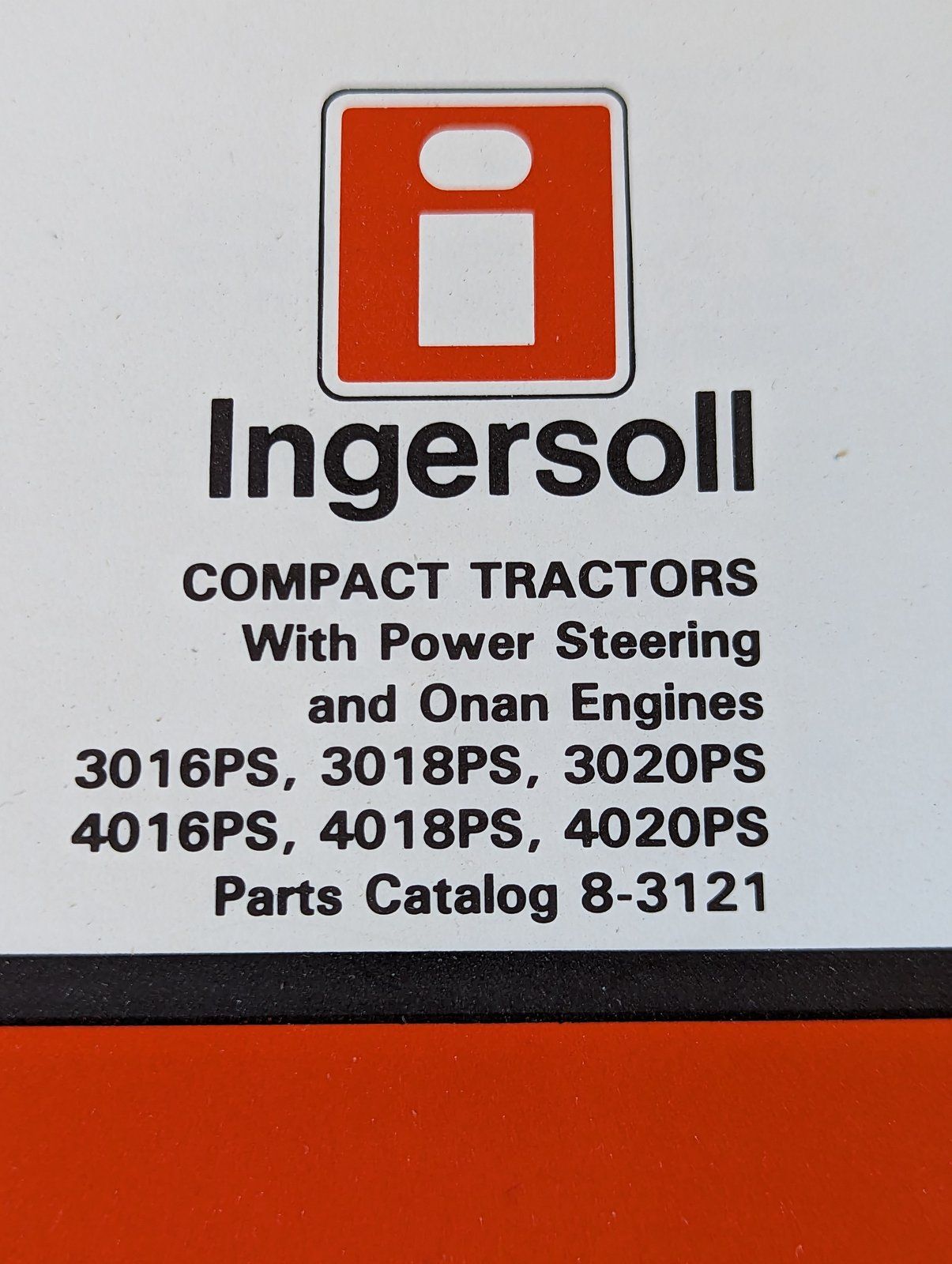 8-3121 PC: 3016PS 3018PS 3020PS 4016PS 4018PS 4020PS ONAN ENGINE - Ingersoll/Case Tractor Part