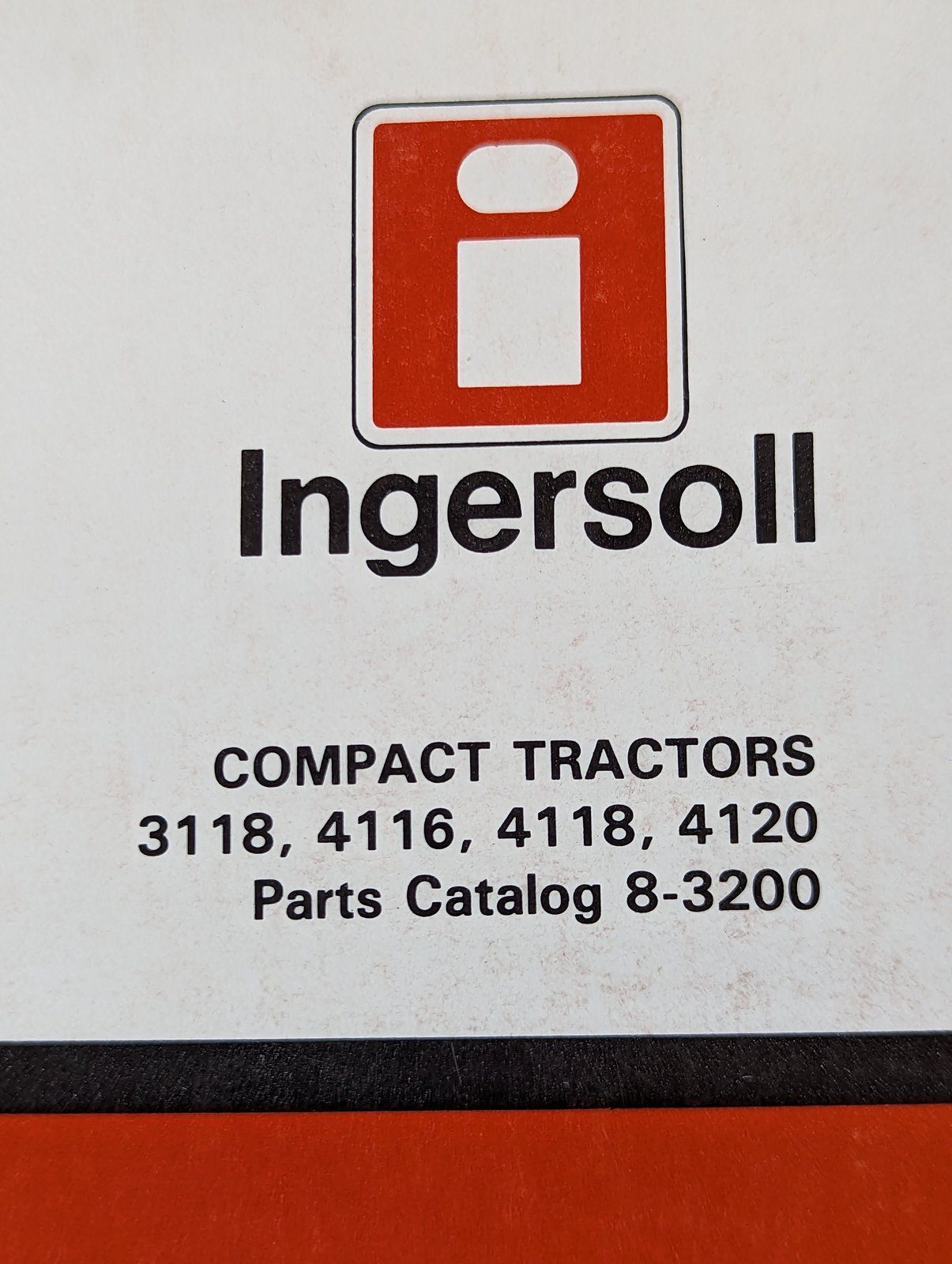 8-3200 PC COMPACT TRACTORS 3118 4116 4118 4120 - Ingersoll/Case Tractor Part