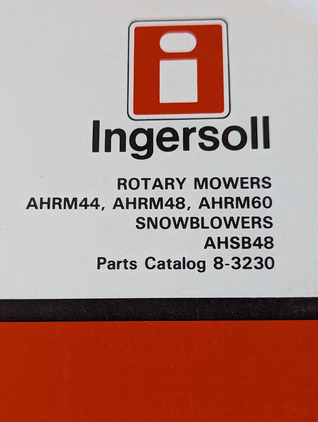 8-3230 PC: ROTARY MOWERS AHRM44 AHRM48 AHRM60 AHSB48 SNOWBLOWER - Ingersoll/Case Tractor Part