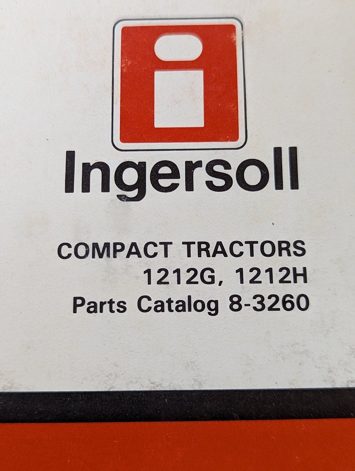 8-3260 PC: COMPACT TRACTORS 1212G 1212H - Ingersoll/Case Tractor Part